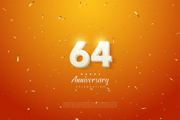 64th anniversary celebration with beautiful orange background.