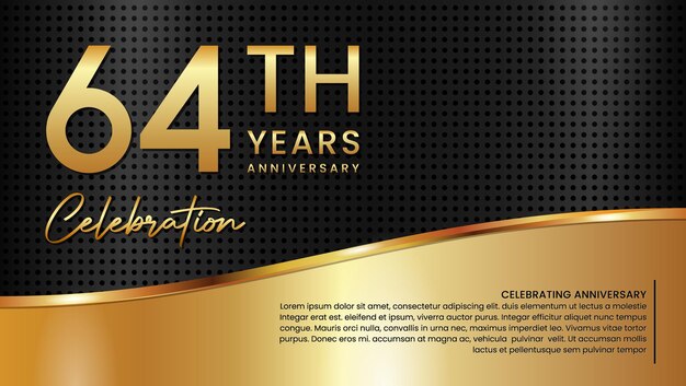 64th anniversary template design in gold color isolated on a black and gold texture background