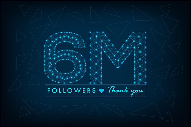 6M followers thank you polygonal wireframe post design with abstract low poly dark blue background