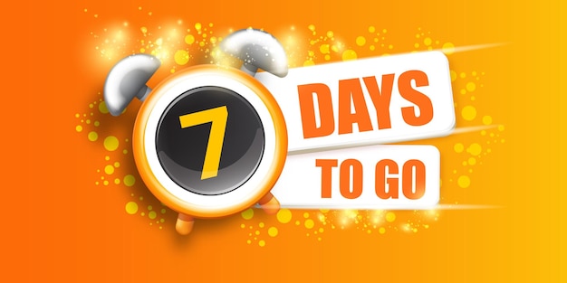 Vector 7 days to go banner design template