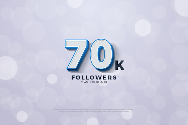 70 thousand followers background with bold blue striped numbers