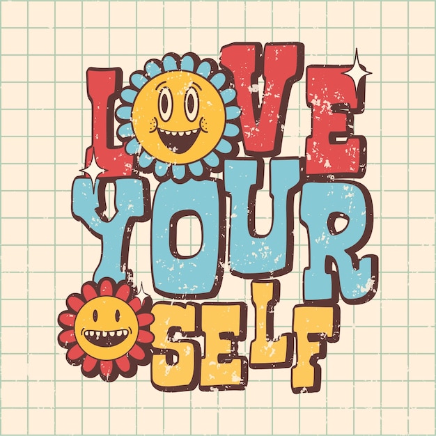 70s groovy posters, retro print with hippie elements. motivation lettering. love yourself.