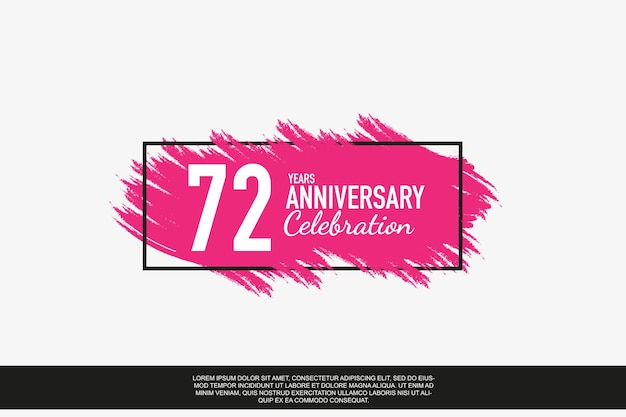 72 years anniversary celebration with pink colour brush and square isolated on white background.