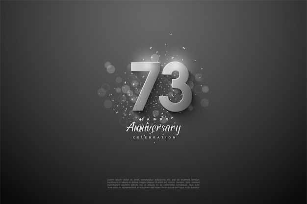 73rd Anniversary with superimposed 3D silver numbers