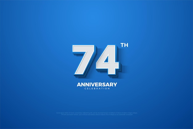 74th anniversary with blue background and slight light effect