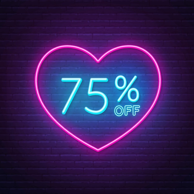 75 percento di sconto al neon in un'illustrazione di sfondo cornice a forma di cuore