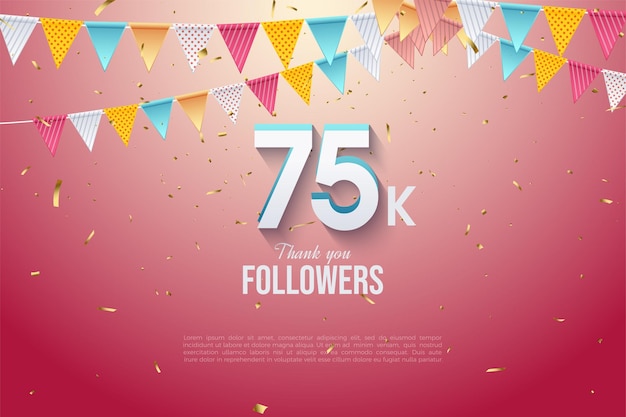 75k followers poster with beautiful 3d numbers.