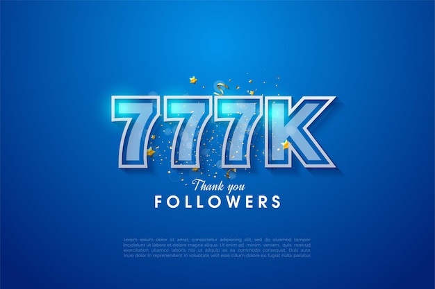 777k followers with double lined number illustration