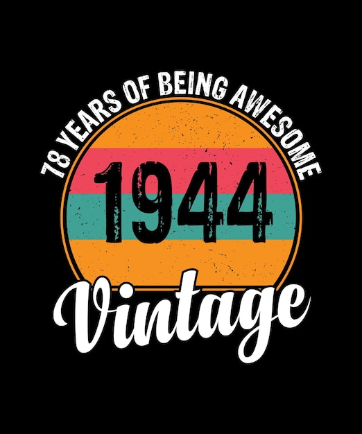 78 jaar oude geschenken Vintage 1944 Limited Edition 78e verjaardag T-shirt