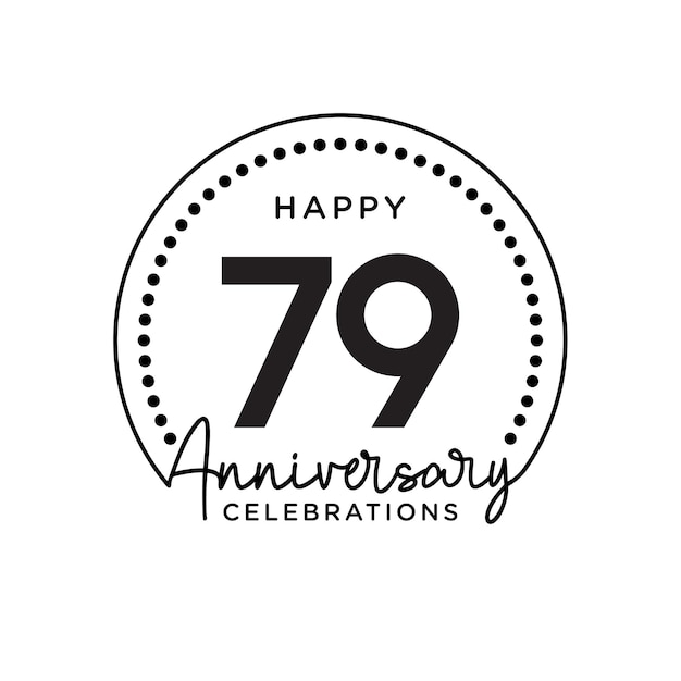 79 years anniversary Anniversary template design concept monochrome design for event invitation card greeting card banner poster flyer book cover and print Vector Eps10