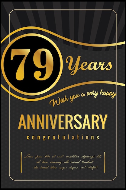 Vector 79th years anniversary, vector design for anniversary celebration with gold and black color.