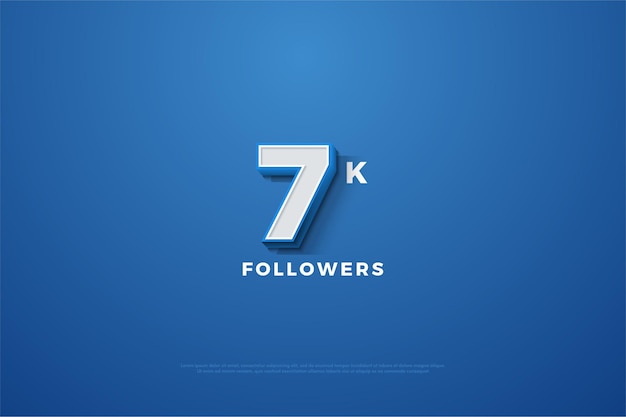 7k followers with numbers appearing on a blue background