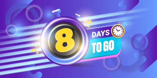 8 days to go banner design template