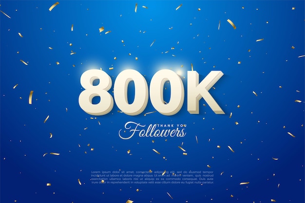 Vettore 800k follower con numeri 3d in rilievo