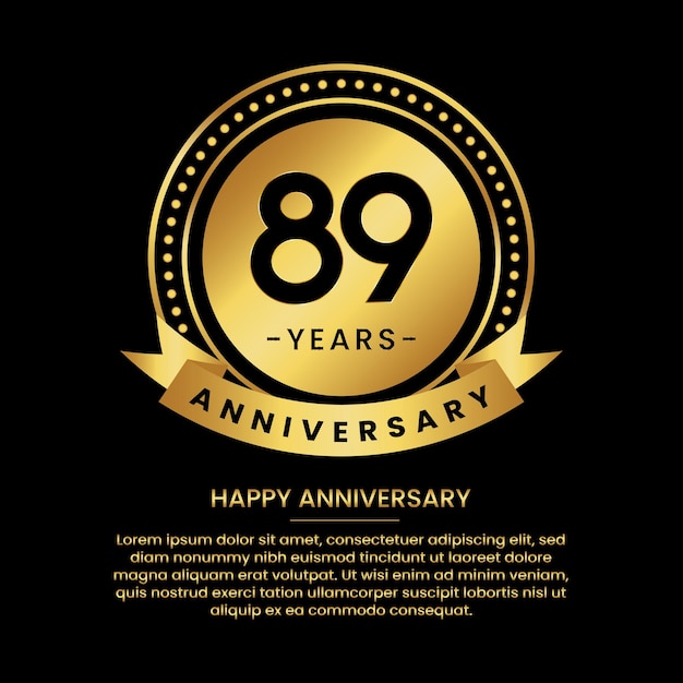 89 years anniversary banner with luxurious golden circles and halftone on a black background and replaceable text speech