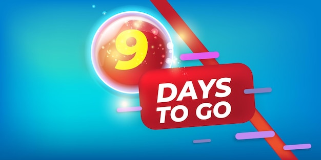 9 days to go banner design template