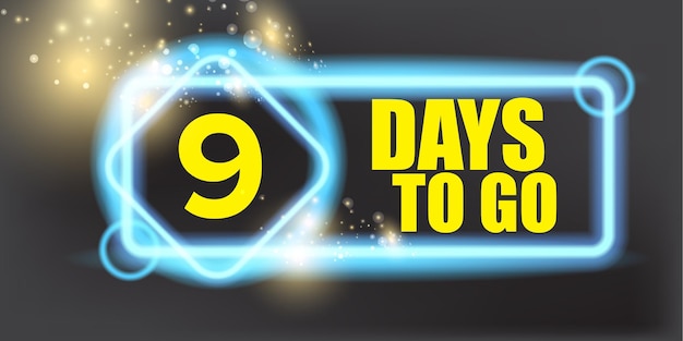 9 days to go banner design template