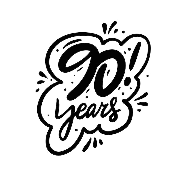 90 years. happy birthday sign or more celebration. black color lettering phrase. vector illustration.