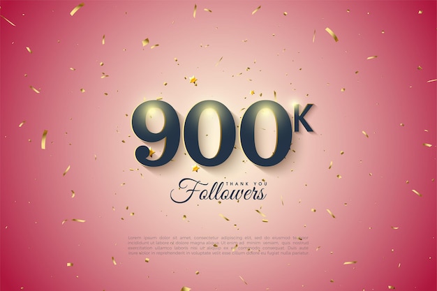 900k follower di sfondo con numeri brillanti