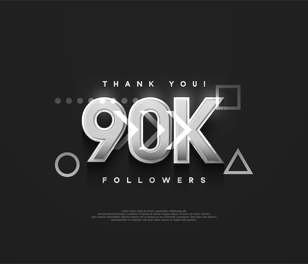 90k followers background thank you with silver metallic numbers