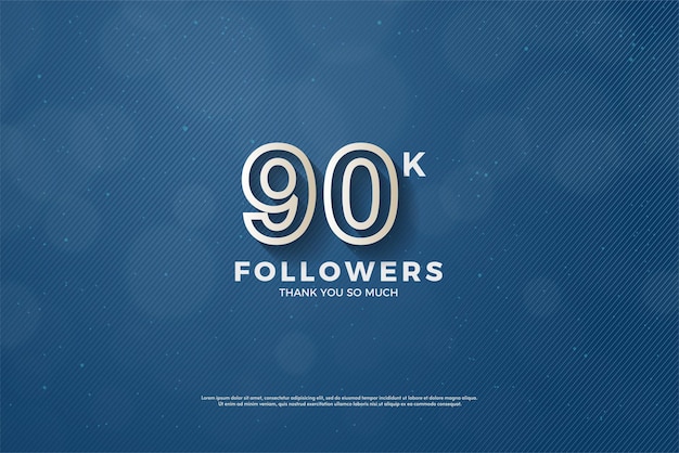 90k followers on blue background with transparent foam