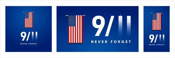 911 patriot day banner. usa patriot day card. september 11, 2001. we will never forget you.