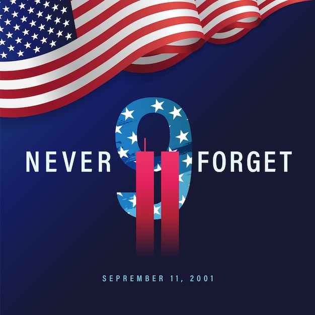 911 USA Never Forget 2001년 9월 11일 우리는 벡터 그림 Creative sign을 결코 잊지 않을 것입니다