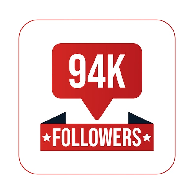 94K Followers Design Template Vector Illustratie