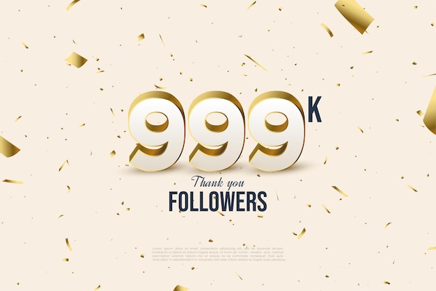 999k follower con numeri e pezzi di lamina d'oro