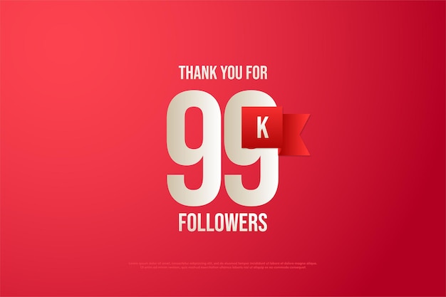 99k follower con numeri e nastro rosso