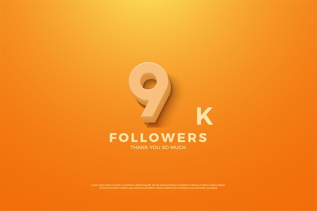 Vector 9k followers with numbers on orange background