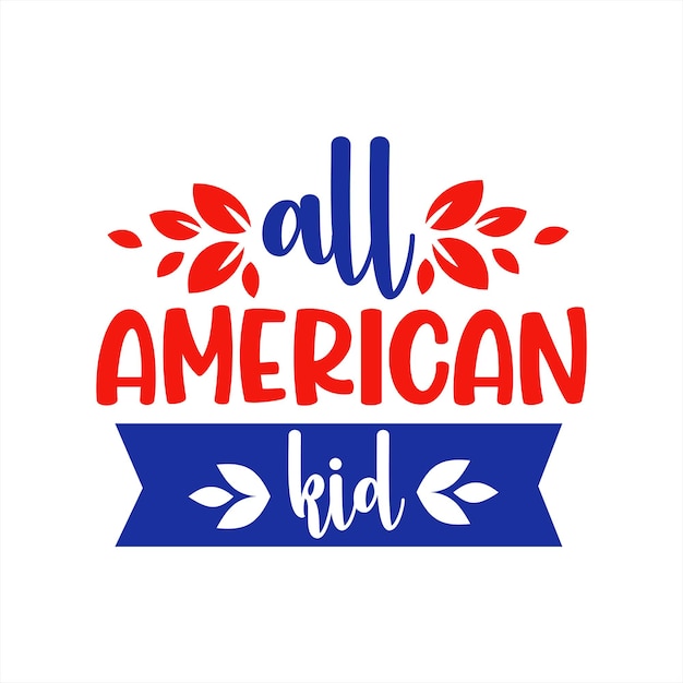 벡터 all american kid라고 적힌 그래픽