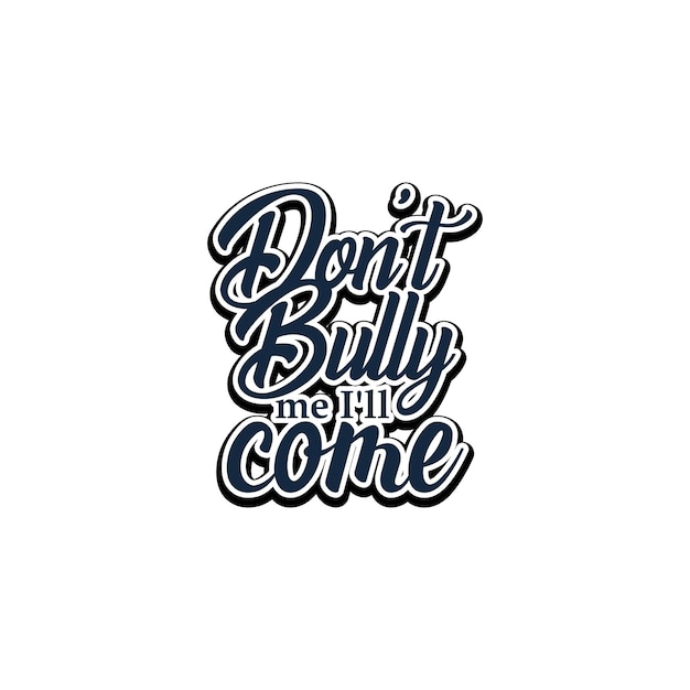 ベクトル don't billy me hit comeという会社のロゴ。