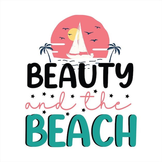 Вектор Плакат с надписью красота и пляж.