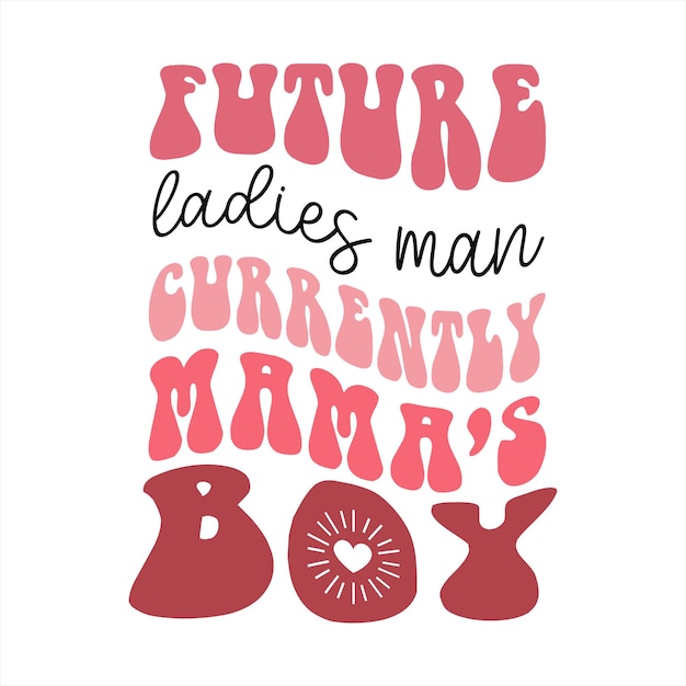 ベクトル 「future ladies man」と書かれたポスター