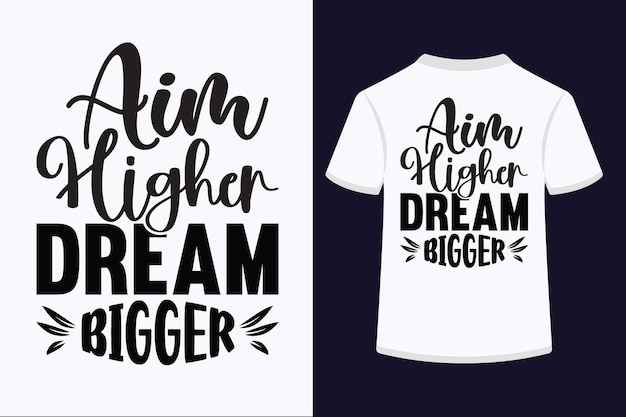 Aim Higher Dream Bigger Svg 정보