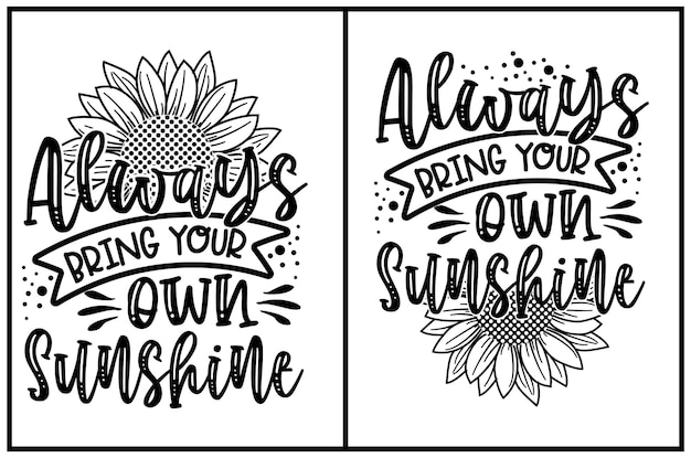 Vector about always bring your own sunshine bundles svg