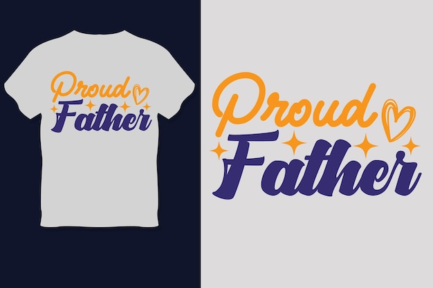 Vettore informazioni sull'orgoglioso padre t-shirt design