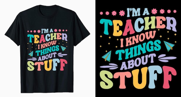 About stuff Teacher's day typography tshirt design