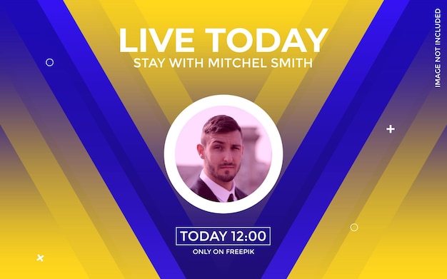 Abstract modern live today and live stream banner design template