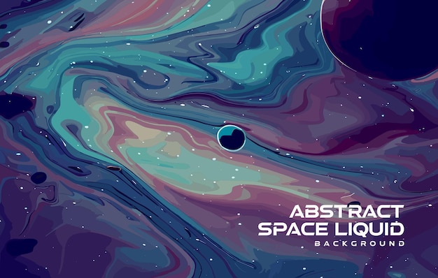 Vector abstract space liquid background