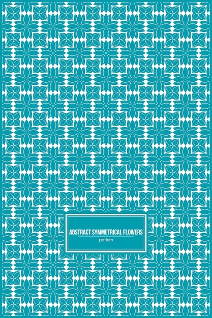 abstract symmetrical flowers pattern with turquoise color dominant