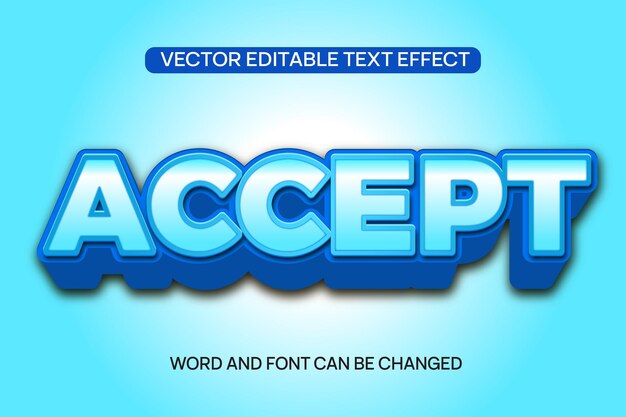 Vector accept text effect text effect 3d