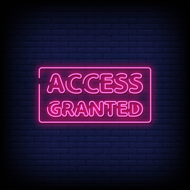 Vector access granted neon signs style text