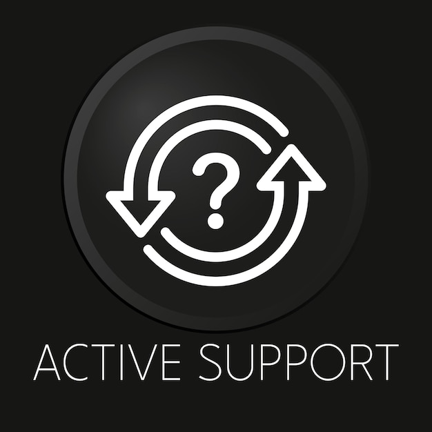 Active support minimal vector line icon on 3D button isolated on black background Premium Vector