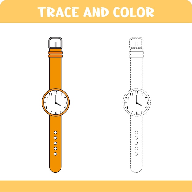 Activity worksheet with trace and color educational game for kids Handwriting practice for preschoolers Coloring page for children Tracing watchxD