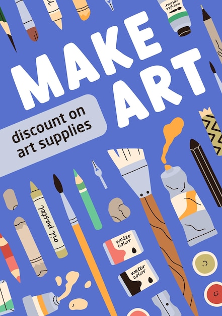 Vector ad poster design for art supplies store, stationery shop, drawing tools market. promo flyer background template of sale, discount on creative painting accessories. flat vector illustration.