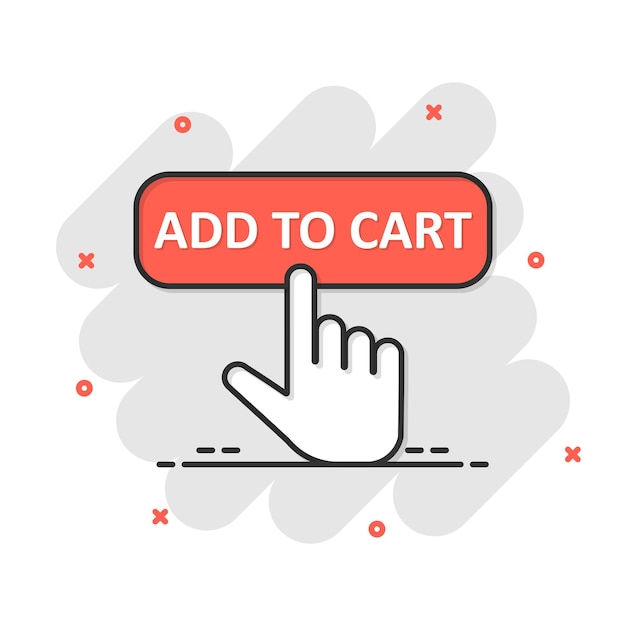 Add to cart shop icon in comic style Finger cursor vector cartoon illustration on white isolated background Click button business concept splash effect