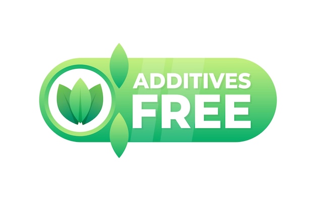 Vector additives free label with vibrant green leaves for clean and natural products