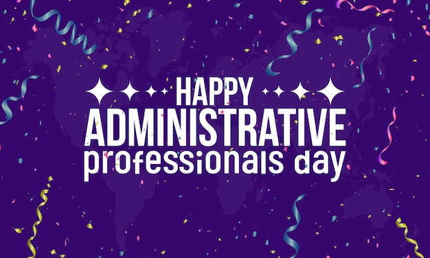 Vector administrative professionals day secretaries administrative executive personal assistants day concept banner card template design with confetti effect in purple background observed on april 26